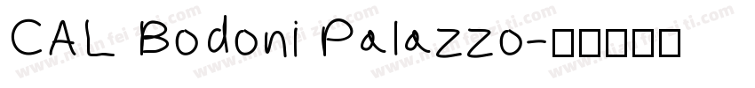 CAL Bodoni Palazzo字体转换